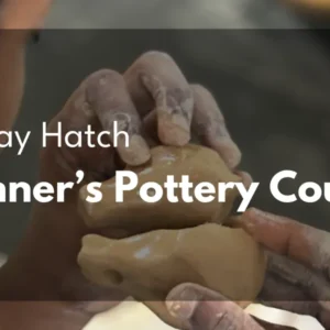 Pottery Classes- Beginner