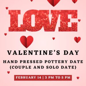 Valentine's Date - Hand Pressed Pottery